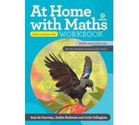 At Home with Maths Workbook - Eight- to nine-year-olds: Builds and reinforces the New Zealand Curriculum for Level 2: 7