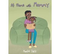 At Home with Mommy