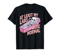 At Least My Labs were Normal La Salud GANA el Humor - Camiseta