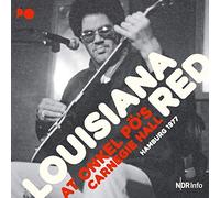Louisiana Red At Onkel Pö's Carnegie Hall: Hamburg 1977 (Vinyl) 12" Album