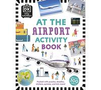 At the Airport Activity Book: Includes more than 300 Stickers (Travel Activity Books)