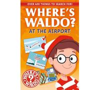 At the Airport: Spot and Find Fun! (Where's Waldo? and Friends)