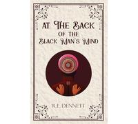 At The Back of the Black Man’s Mind (Edition1st)