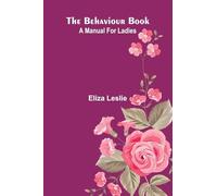 At the back of the world Wanderings over many lands and seas (Edition1): A manual for ladies