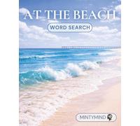 At the Beach Word Search: Relaxing Coastal Word Search Puzzles for Adults