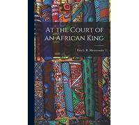 At the Court of an African King