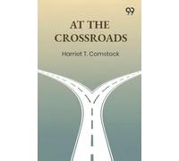 At The Crossroads (Edition1)
