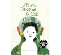 At the Drop of a Cat