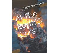 At The Earth'S Core