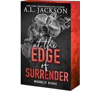 At the Edge of Surrender: 3 (Moonlit Ridge, 3)