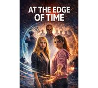 AT THE EDGE OF TIME