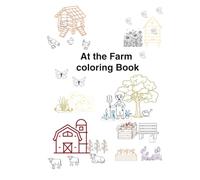 At the Farm Coloring Book
