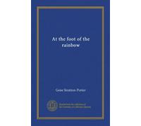 At the foot of the rainbow