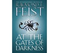 At The Gates Of Darkness: The Gripping Conclusion of the Bestselling Demon War Series: Book 26 (The Riftwar Cycle: The Demonwar Saga Book 2)