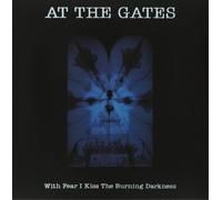 At the Gates With Fear I Kiss the Burning Darkness (Vinyl) 12" Album