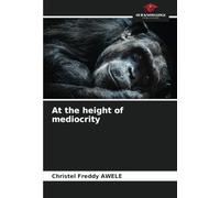 At the height of mediocrity