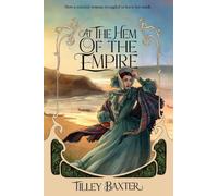 At the Hem of the Empire: How a colonial woman struggled to make her mark
