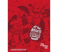 At the Hot Gates: An Account of the Battle of Thermopylae