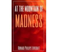 At The Mountains Of Madness (annotated) (ebook)