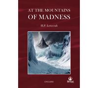 AT THE MOUNTAINS OF MADNESS | Howard Phillips Lovecraft