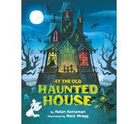 At the Old Haunted House