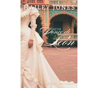 At the Ponce de Leon: A Pride and Prejudice Variation (The American Reimaginings)