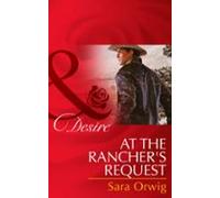 At The Ranchers Request (ebook)