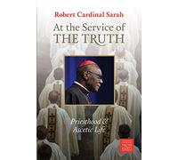 At the Service of the Truth: Priesthood and Ascetic Life (Pastoral)