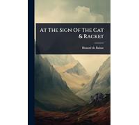 At The Sign Of The Cat & Racket