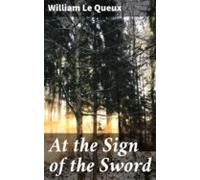 At The Sign Of The Sword (ebook)