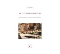 At the Springs of Life: Questions and Answers concerning Ultimate Reality (ASRAM VIDYA COLLECTION)