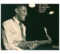 Dexter Gordon - At Subway Club 1973