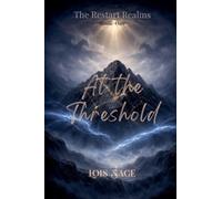 At the Threshold: 1 (The Restart Realms)