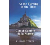 At the Turning of the Tides: Con el Cambio de la Marea