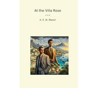 At the Villa Rose (Classic Books)