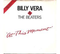 At This Moment - Billy Vera And The Beaters 7" 45