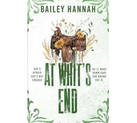 At Whit's End – Romance vaquero picante y entrañable que te atrapará (Wells Ranch)