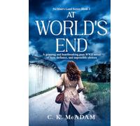 At World's End: A gripping and heartbreaking post-WWII novel of love, defiance, and impossible choices (No Man's Land)