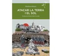 Atacar la terra i el sol