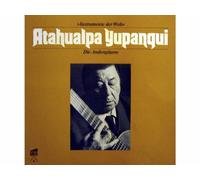 Atahualpa Yupanqui - Die Andengitarre
