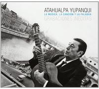 Atahualpa Yupanqui - Grabaciones Ineditas: la Guitarra