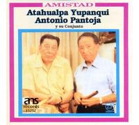 Atahualpa Yupanqui Y Agustin P - Amistad