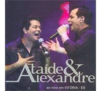 Ataide & Alexandre - Ao Vivo Em Vitoria