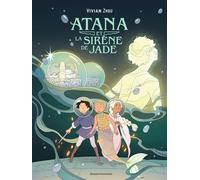 Atana et la Sirène de Jade