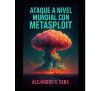 Ataque a nivel mundial con Metasploit