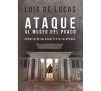Ataque Al Museo Del Prado (ebook)