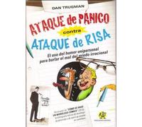 ataque de panico contra ataque de risa el uso del humor un