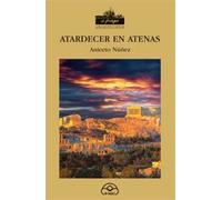Atardecer en Atenas (A Fraga)