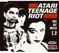 Atari Teenage Riot - Kids are United E.P.