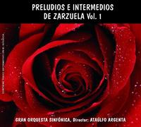 Ataulfo Argenta - Preludios e intermedios de zarzuelas Vol. 1